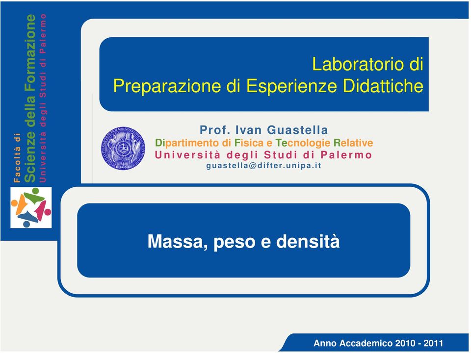 Ivan Guastella Università degli Studi di Palermo