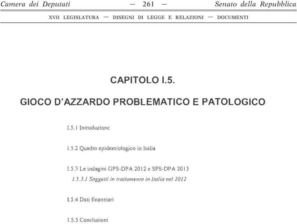 cillia!.5.3 Le indagini GPS-DPA 2012 e SPS-DPA 20 l J 1.5.3.1 Soggelfi in trattamento in italia nel 20/2 15.