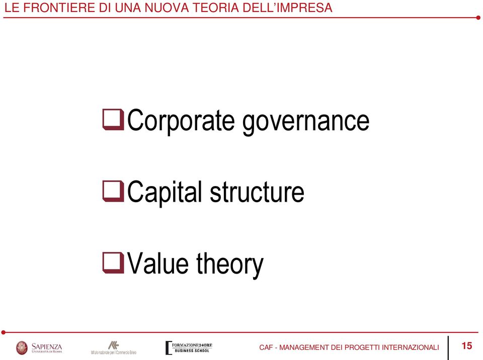Capital structure Value theory CAF -