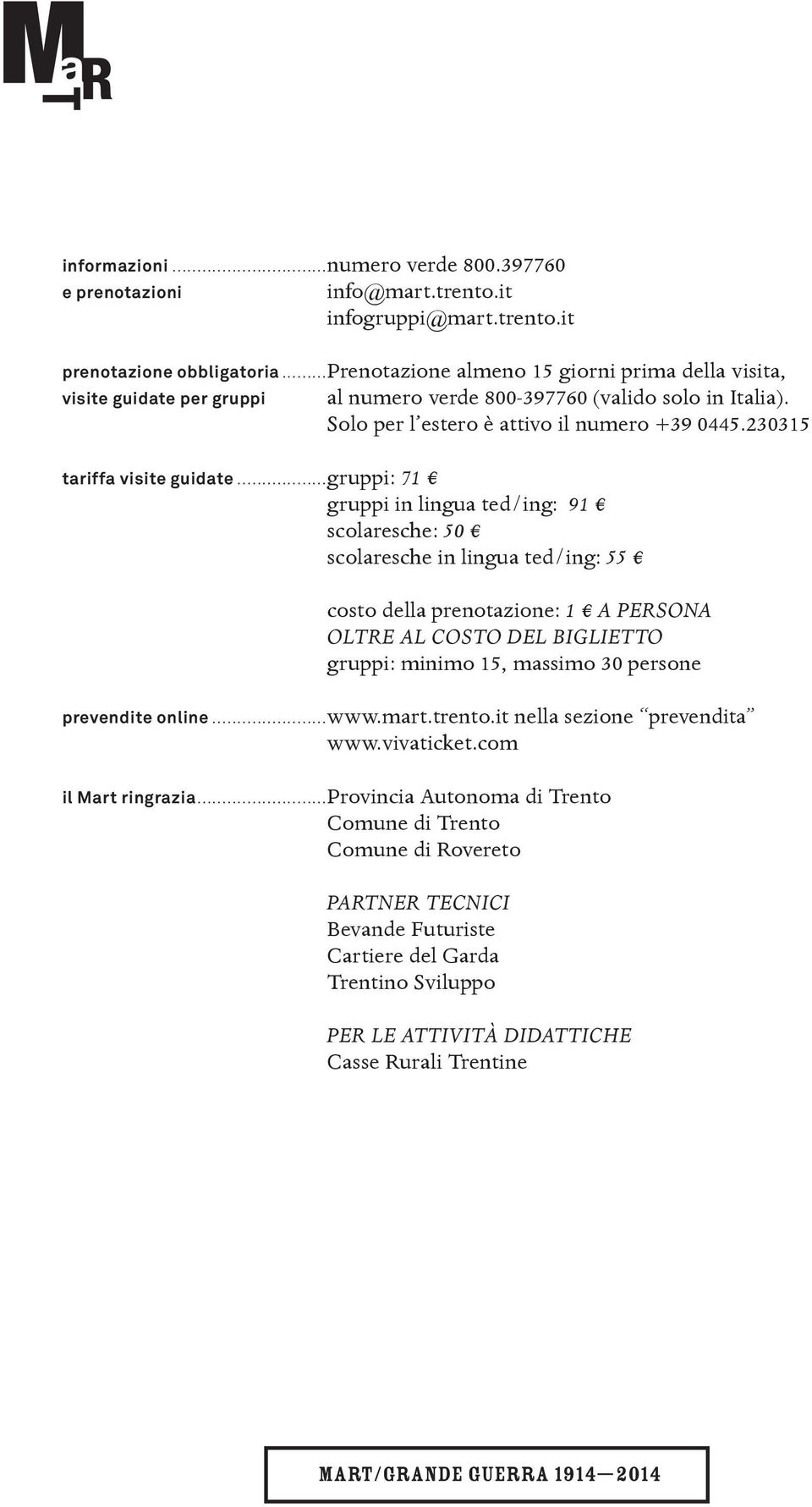 Solo per l estero è attivo il numero +39 0445.