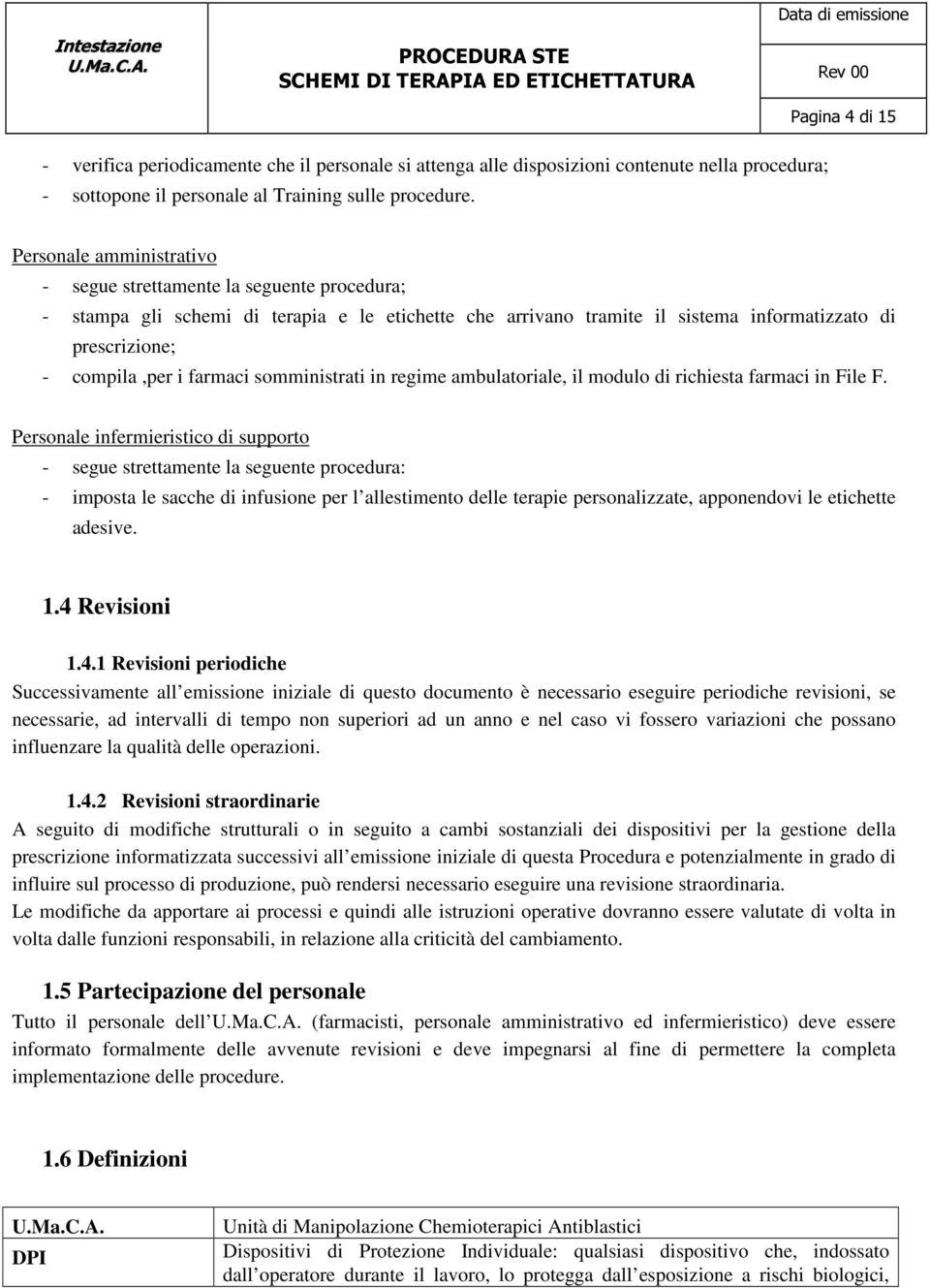 farmaci somministrati in regime ambulatoriale, il modulo di richiesta farmaci in File F.