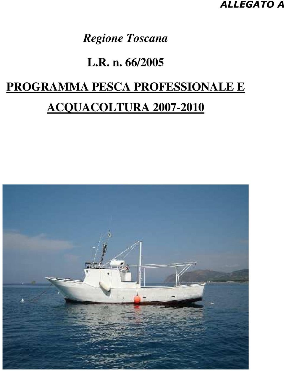 66/2005 PROGRAMMA PESCA