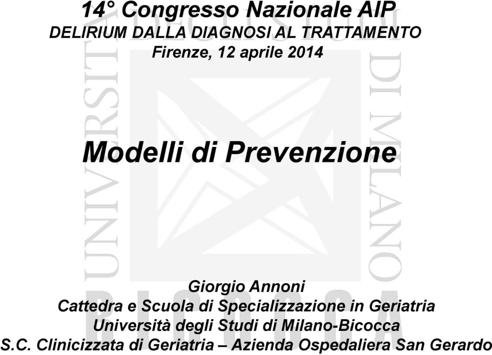 e Scuola di Specializzazione in Geriatria Università degli Studi di