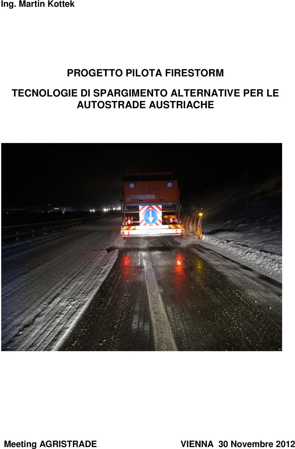 ALTERNATIVE PER LE AUTOSTRADE