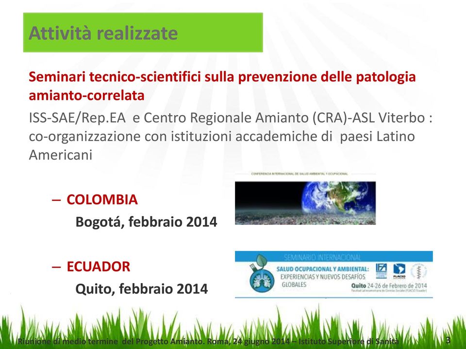 EA e Centro Regionale Amianto (CRA)-ASL Viterbo : co-organizzazione con istituzioni accademiche di