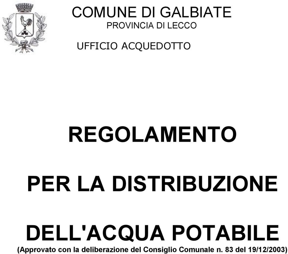 DELL'ACQUA POTABILE (Approvato con la