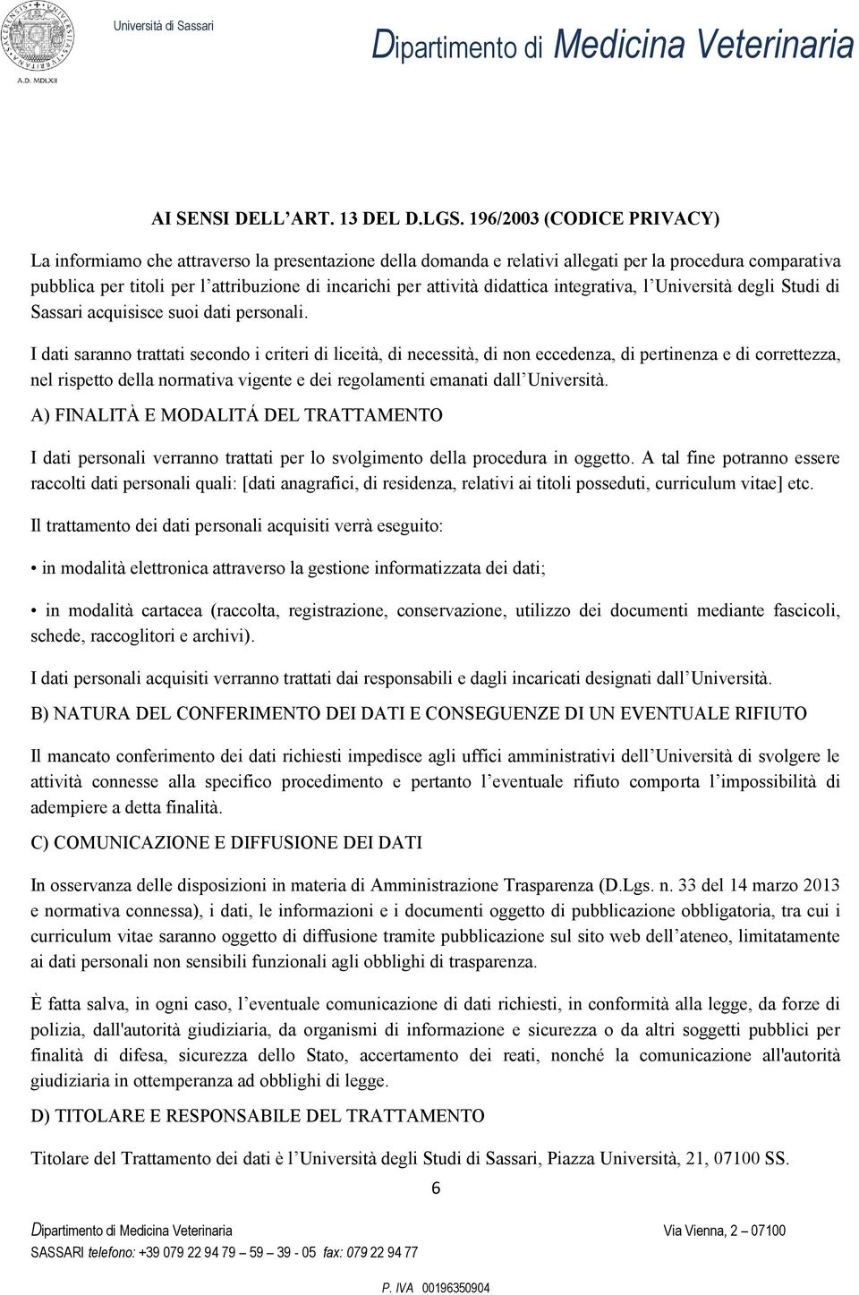 didattica integrativa, l Università degli Studi di Sassari acquisisce suoi dati personali.