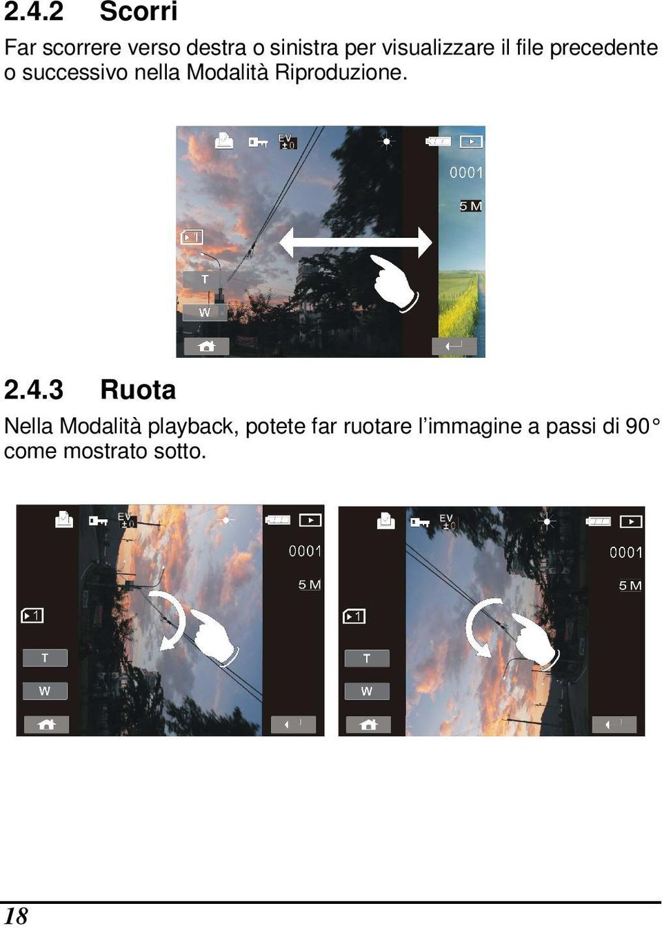 Modalità Riproduzione. 2.4.