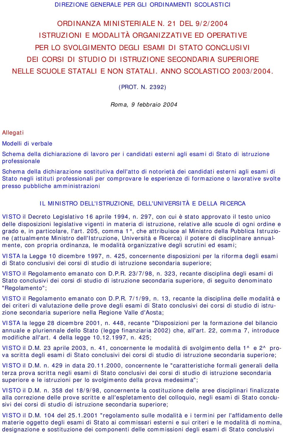 STATALI. ANNO SCOLASTICO 2003/2004. (PROT. N.
