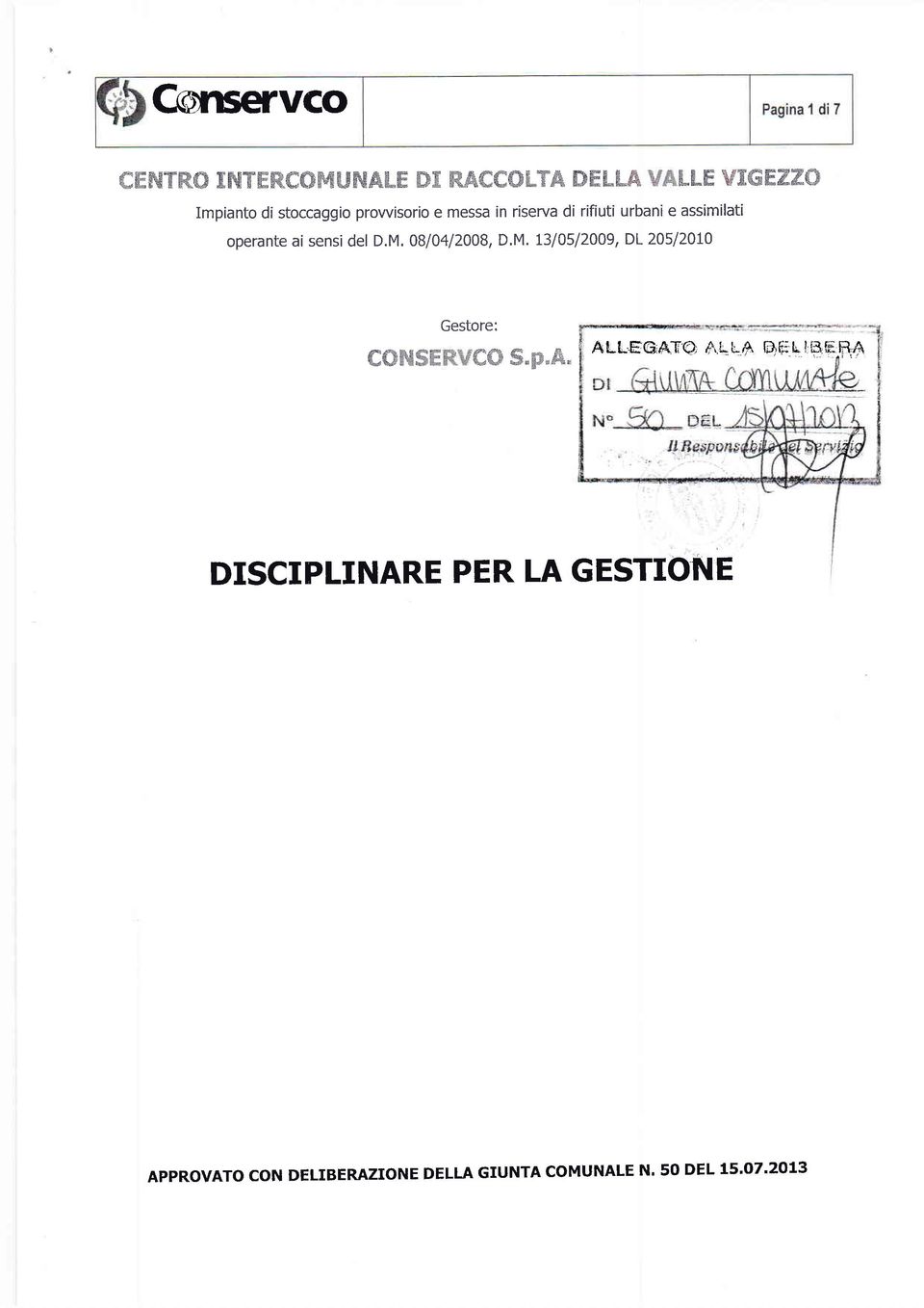 stoccggio prowisorio e mess in riserv di rifiuti urbni e ssimilti opernte i sensi del D.M.