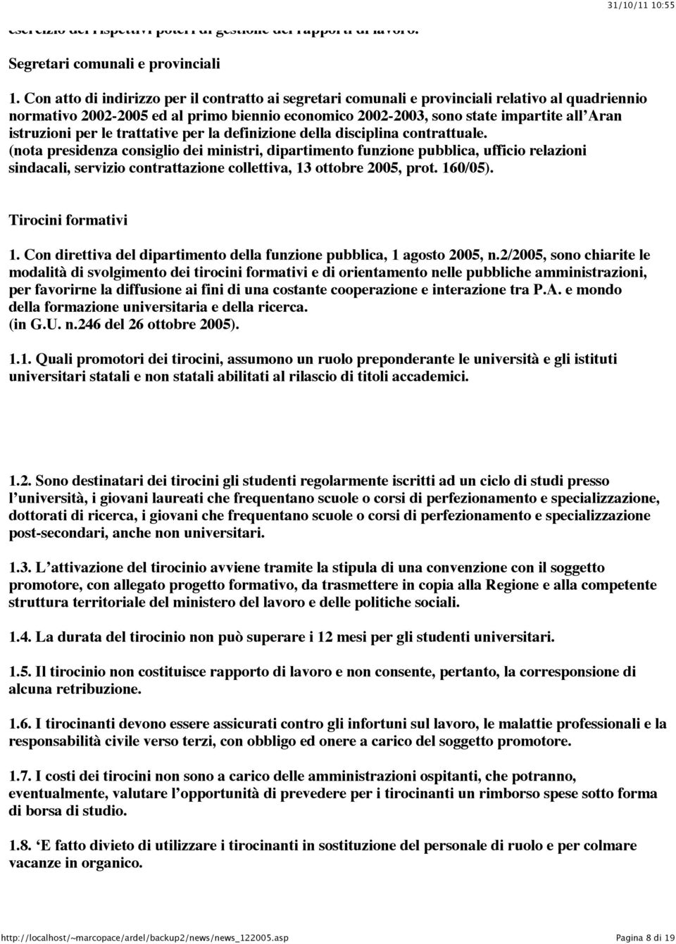 istruzioni per le trattative per la definizione della disciplina contrattuale.