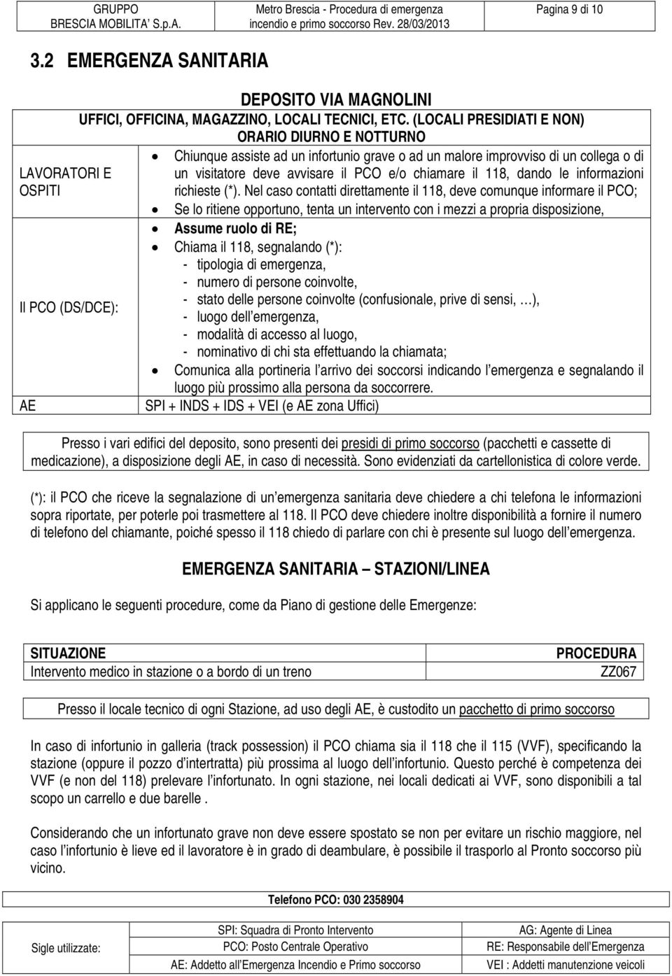 le informazioni richieste (*).