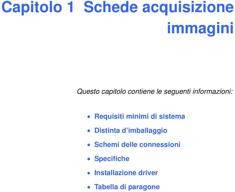 minimi di sistema Distinta d imballaggio Schemi delle