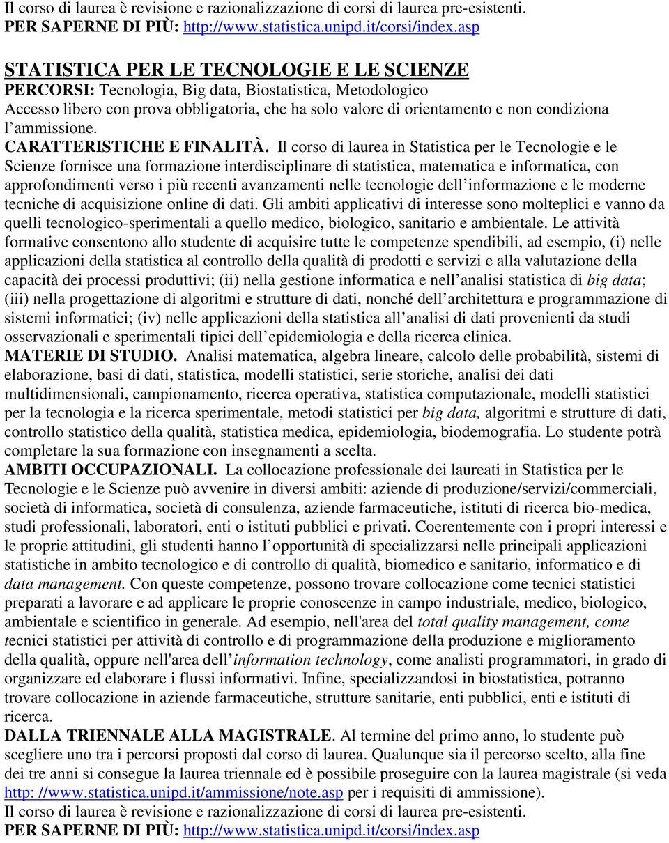 ammissione. CARATTERISTICHE E FINALITÀ.