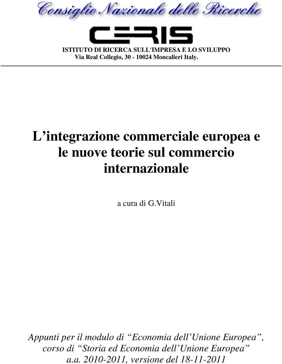 L integrazione commerciale europea e le nuove teorie sul commercio internazionale a