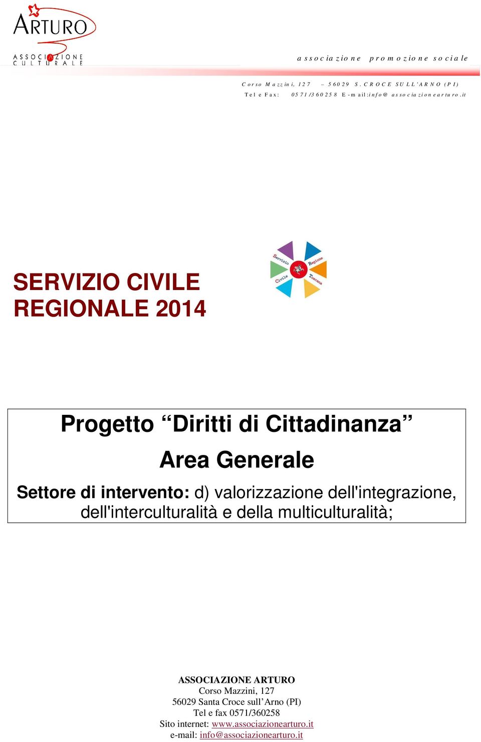 di intervento: d) valorizzazione