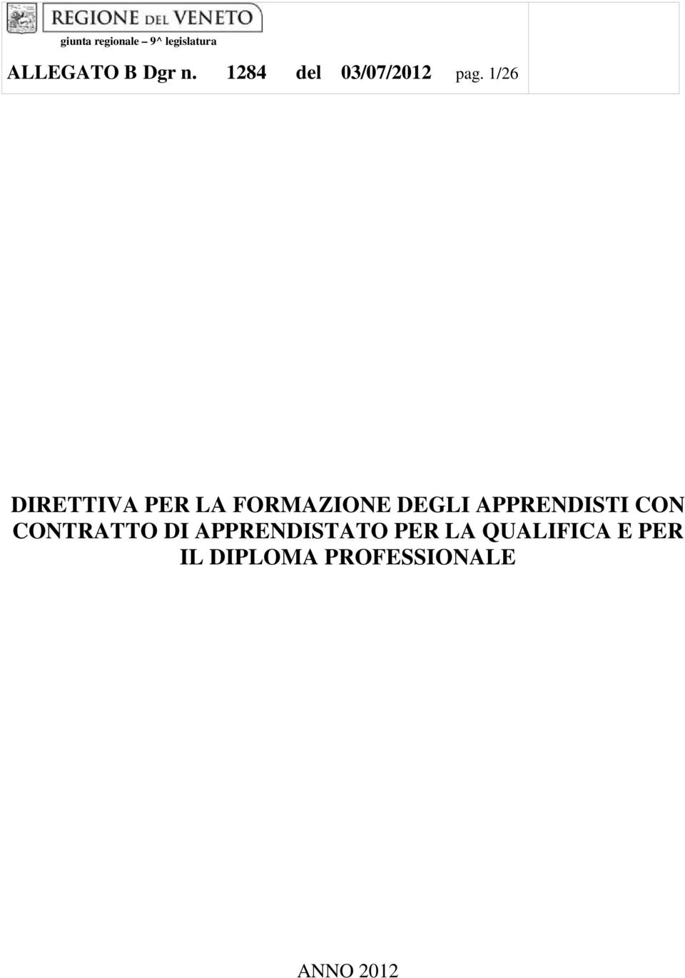 1/26 DIRETTIVA PER LA FORMAZIONE DEGLI APPRENDISTI