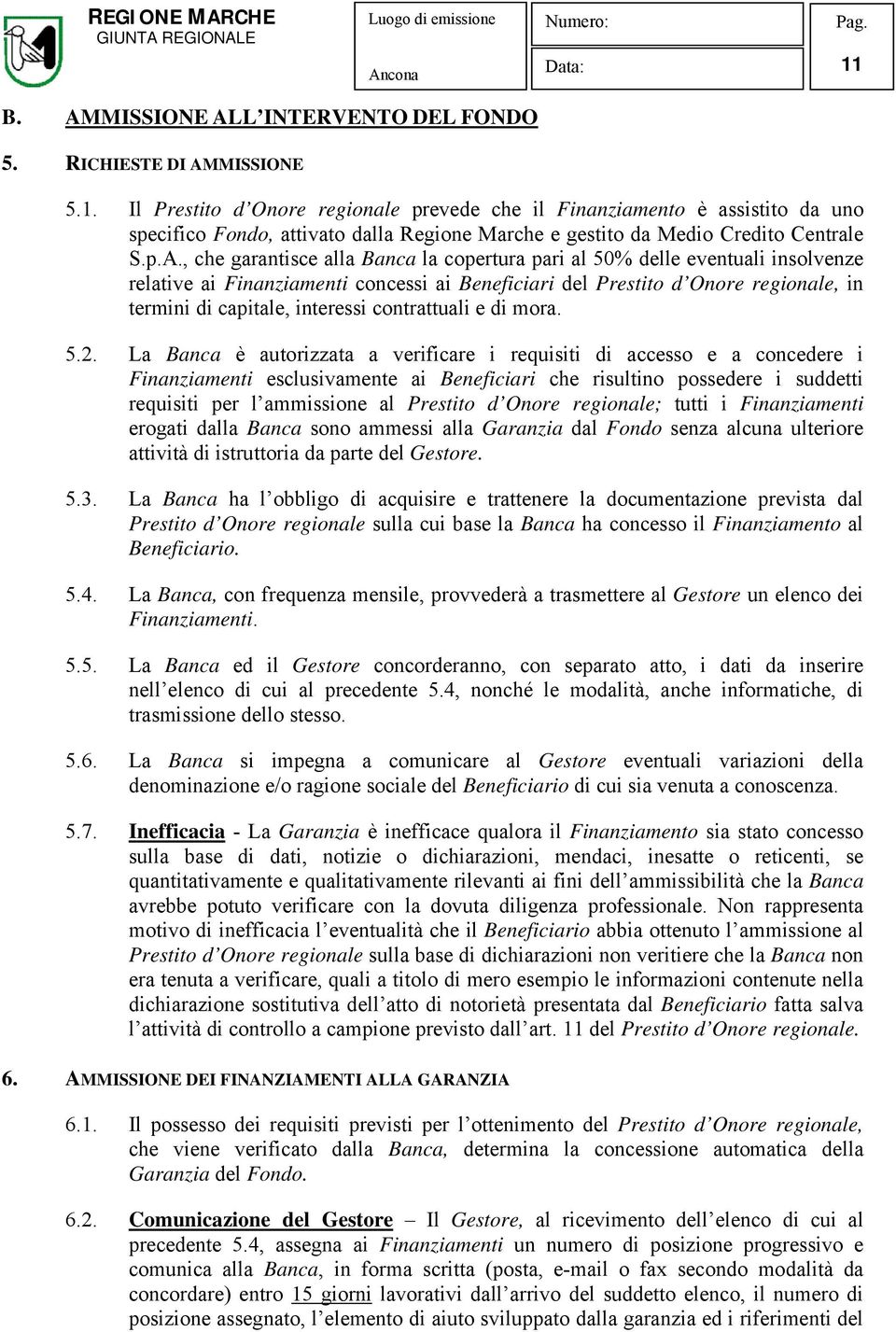 contrattuali e di mora. 5.2.