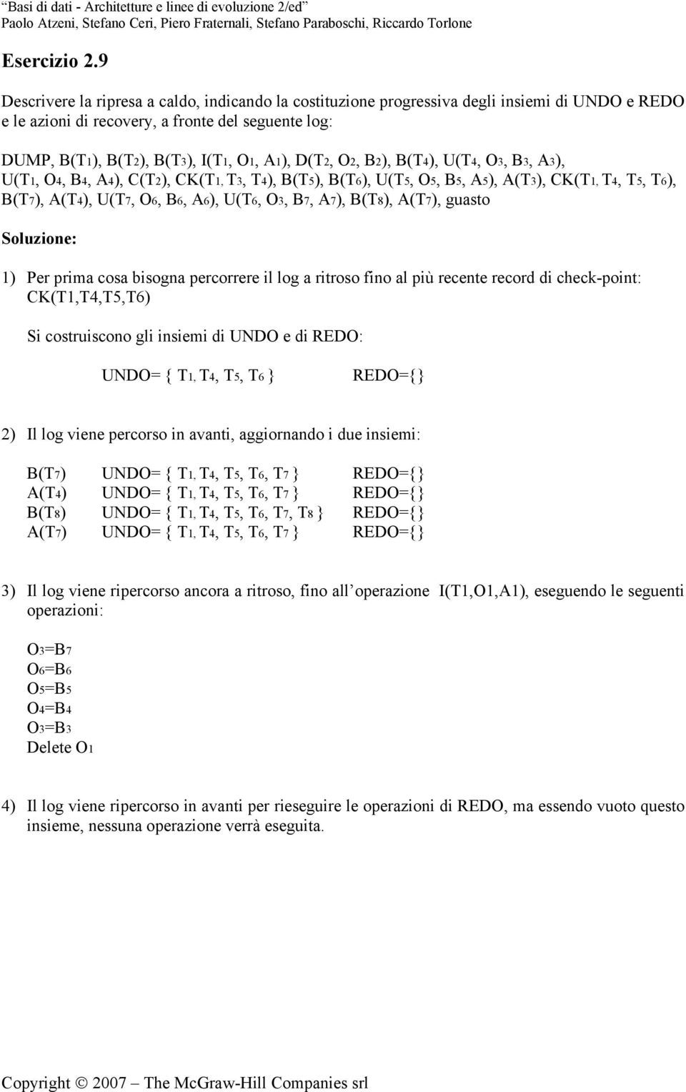 O2, B2), B(T4), U(T4, O3, B3, A3), U(T1, O4, B4, A4), C(T2), CK(T1, T3, T4), B(T5), B(T6), U(T5, O5, B5, A5), A(T3), CK(T1, T4, T5, T6), B(T7), A(T4), U(T7, O6, B6, A6), U(T6, O3, B7, A7), B(T8),