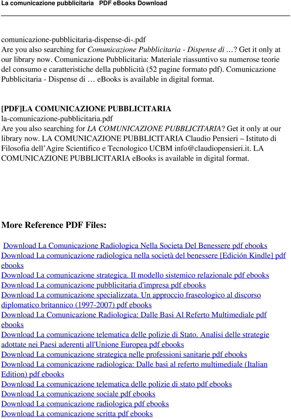 Comunicazione Pubblicitaria - Dispense di ebooks is available in digital format. [PDF]LA COMUNICAZIONE PUBBLICITARIA la-comunicazione-pubblicitaria.