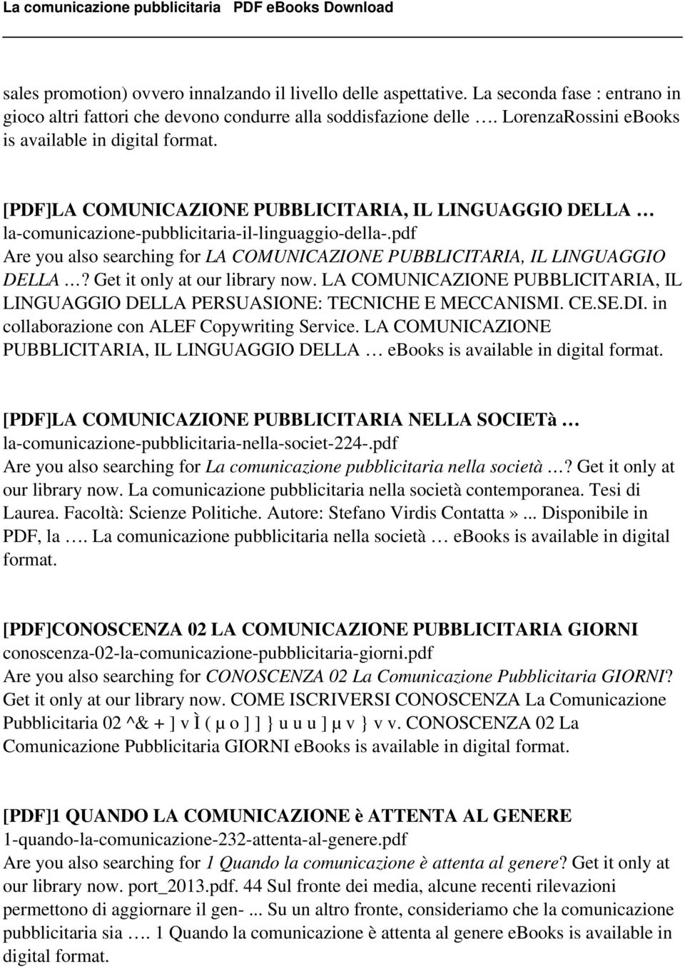 pdf Are you also searching for LA COMUNICAZIONE PUBBLICITARIA, IL LINGUAGGIO DELLA? Get it only at our library now.