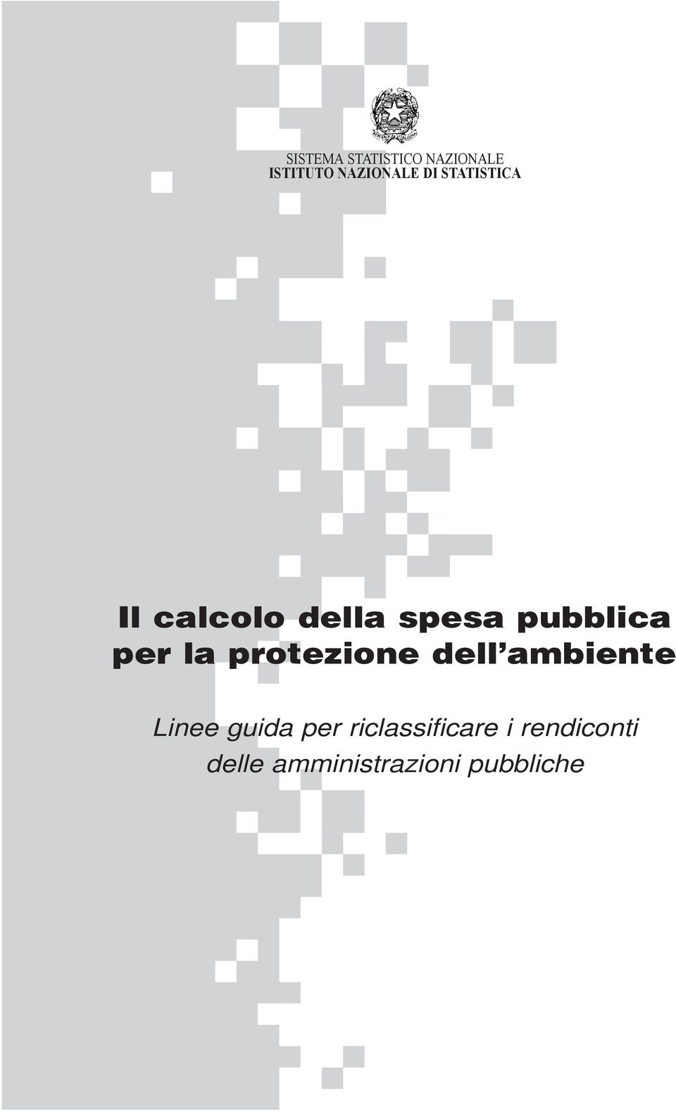 protezione dell ambiente Linee guida per