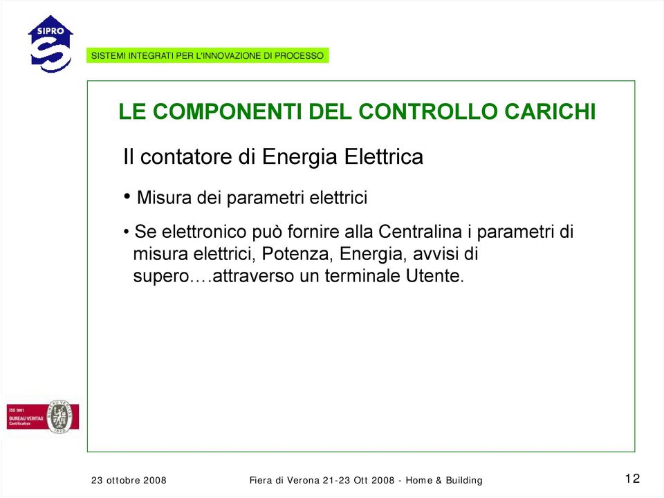 parametri di misura elettrici, Potenza, Energia, avvisi di supero.