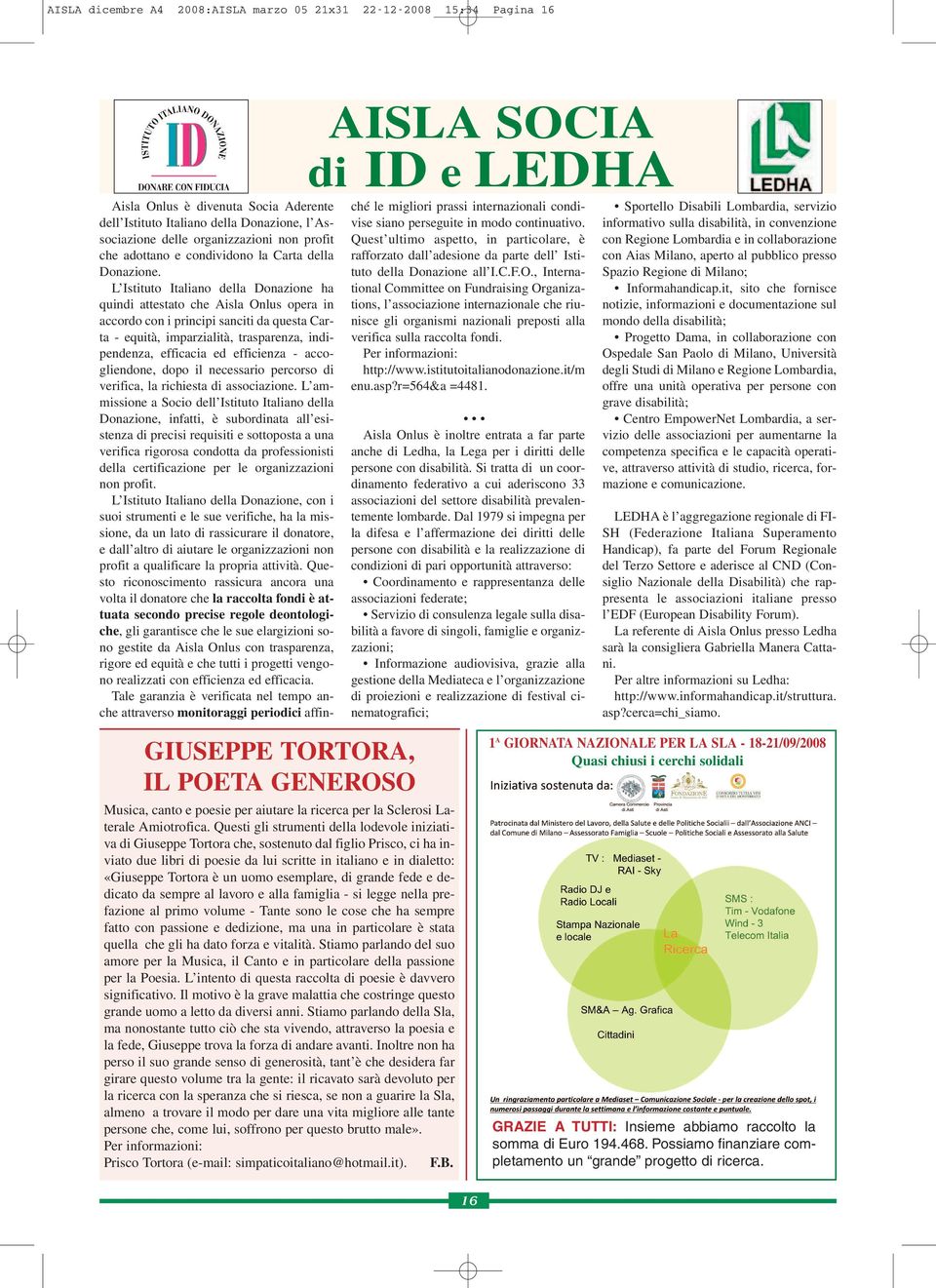 fede e dedcato da sempre al lavoro e alla famgla - s legge nella prefazone al prmo volume - Tante sono le cose che ha sempre fatto con passone e dedzone, ma una n partcolare è stata quella che gl ha