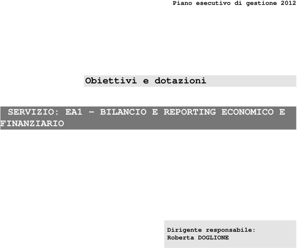 BILANCIO E REPORTING ECONOMICO E