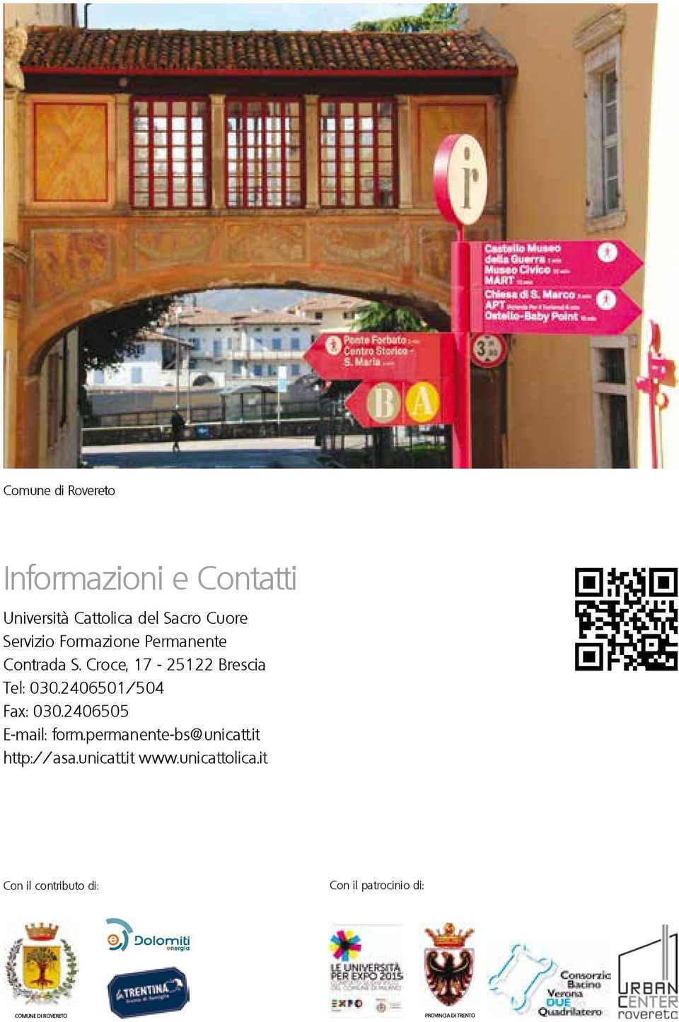 2406505 E-mail: form.permanente-bs@unicatt.it http://asa.unicatt.it www.