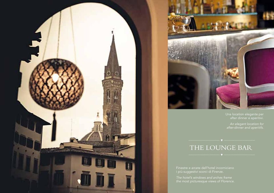 THE LOUNGE BAR Finestre e arcate dell hotel incorniciano i più