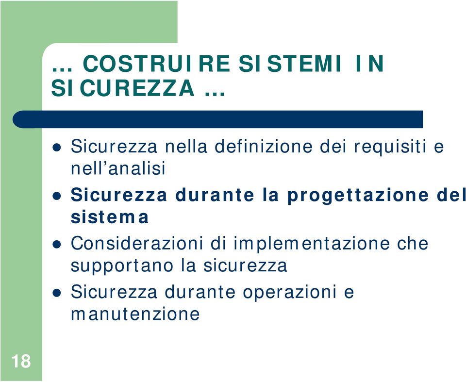 progettazione del sistema Considerazioni di implementazione