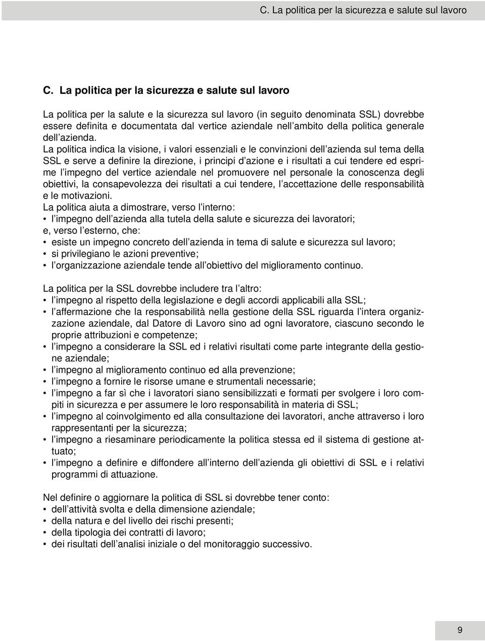 ambito della politica generale dell azienda.