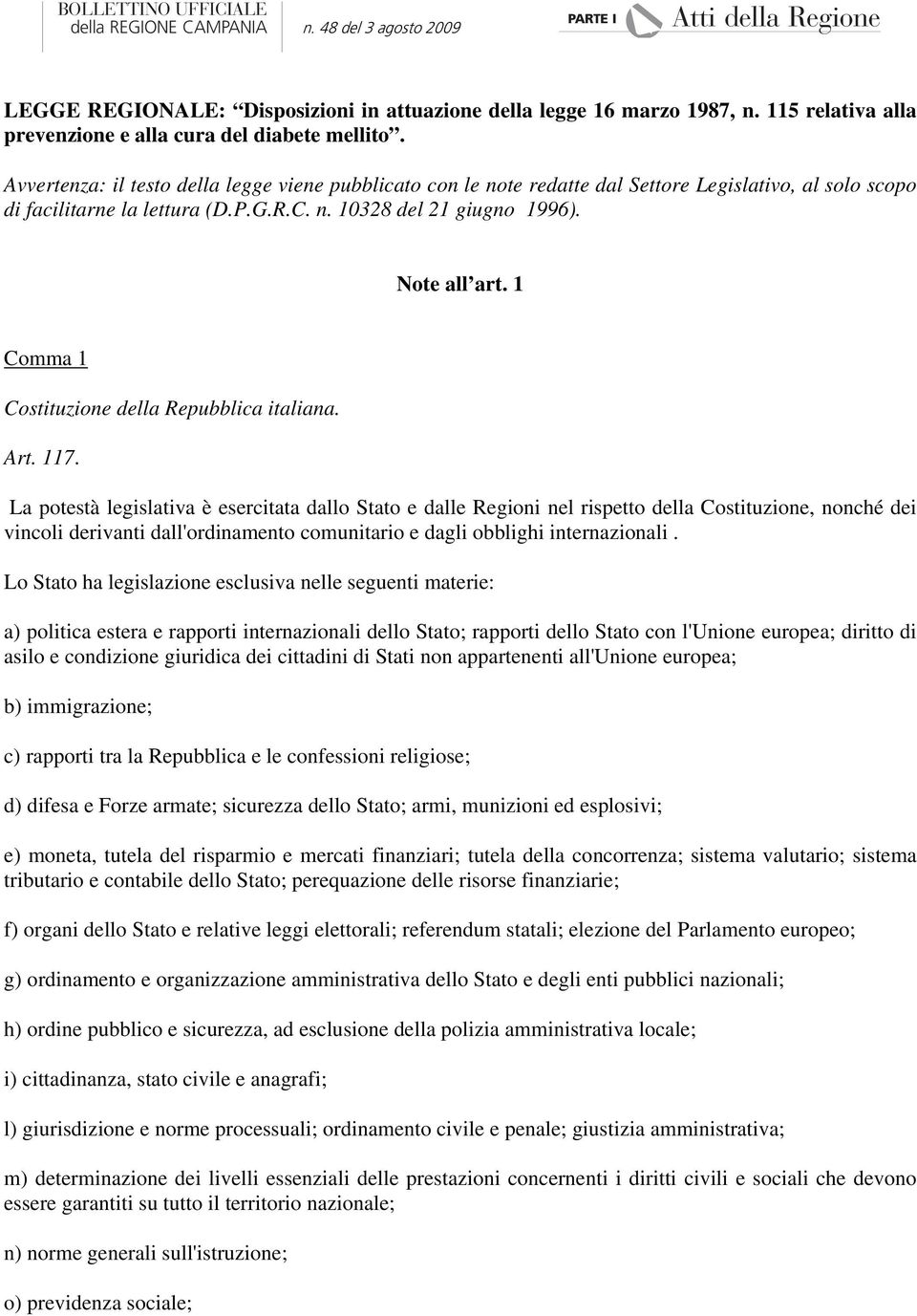 1 Comma 1 Costituzione della Repubblica italiana. Art. 117.