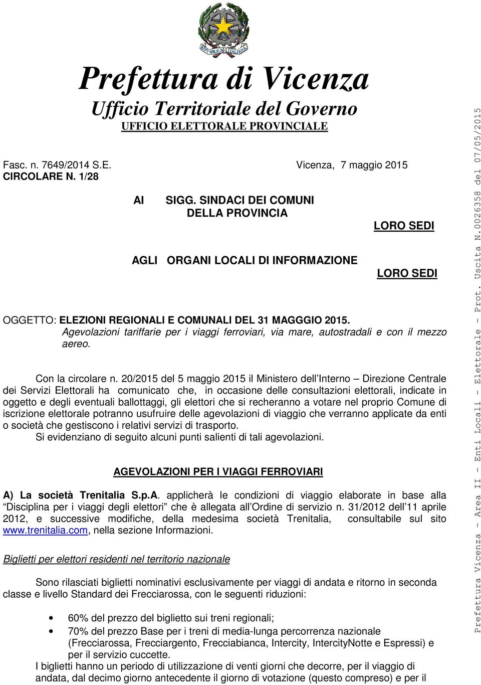 Agevolazioni tariffarie per i viaggi ferroviari, via mare, autostradali e con il mezzo aereo. Con la circolare n.