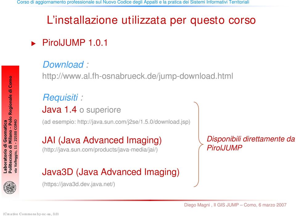 0/download.jsp) JAI (Java Advanced Imaging) (http://java.sun.