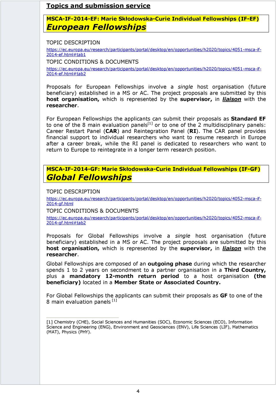eu/research/participants/portal/desktop/en/opportunities/h2020/topics/4051-msca-if- 2014-ef.