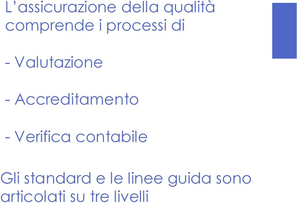 Accreditamento - Verifica contabile Gli