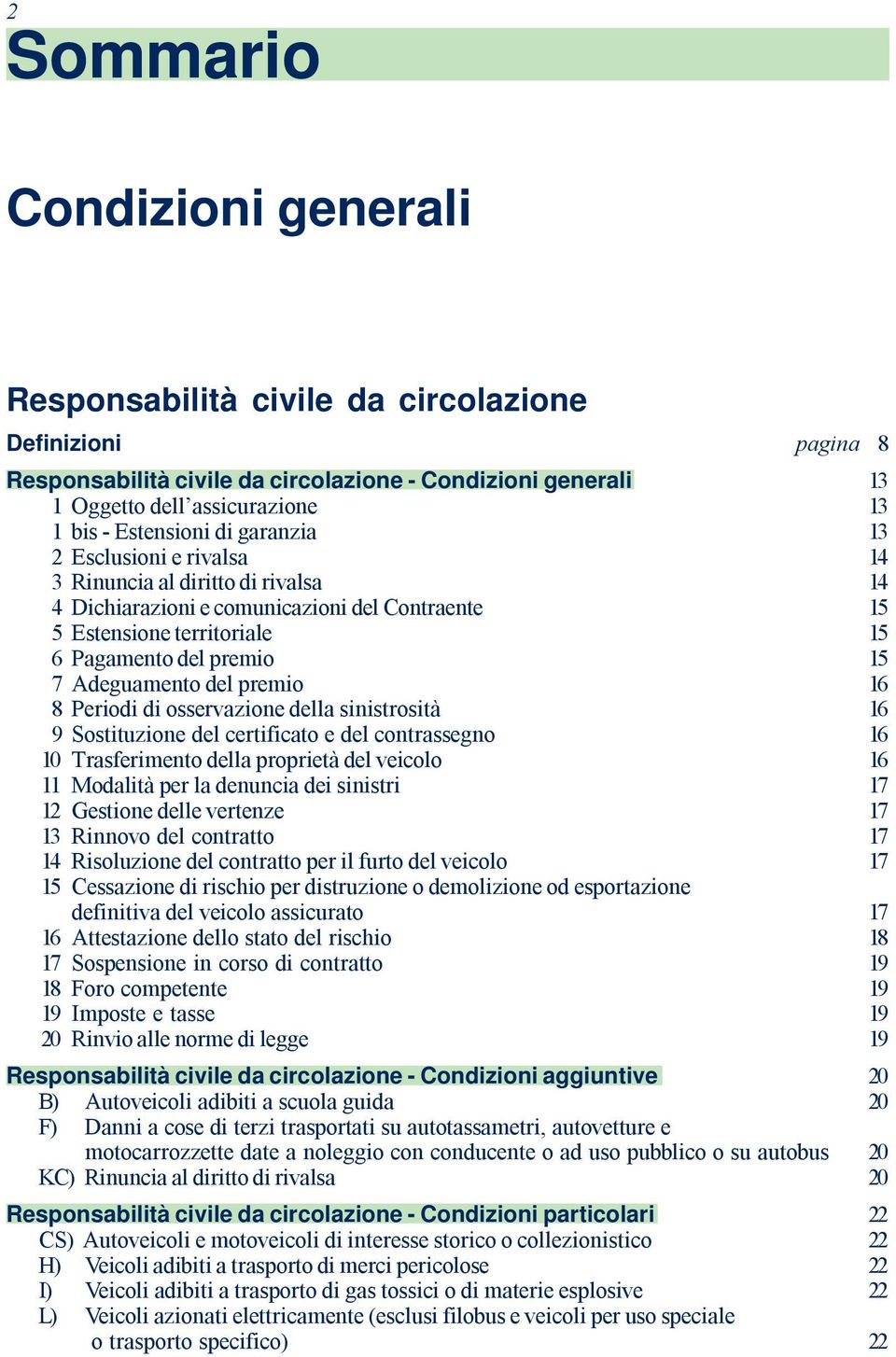 Condizioni generali Responsabilità civile da circolazione -