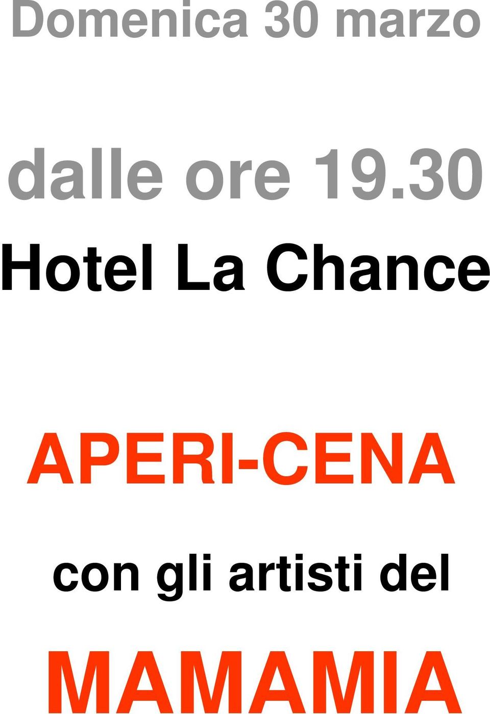 30 Hotel La Chance