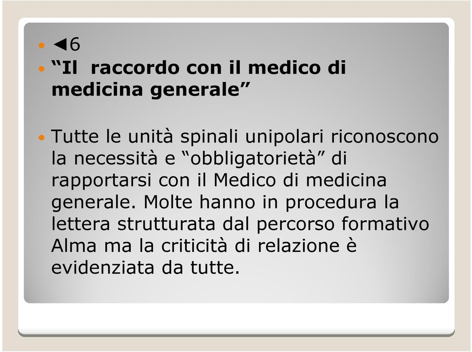 Medico di medicina generale.