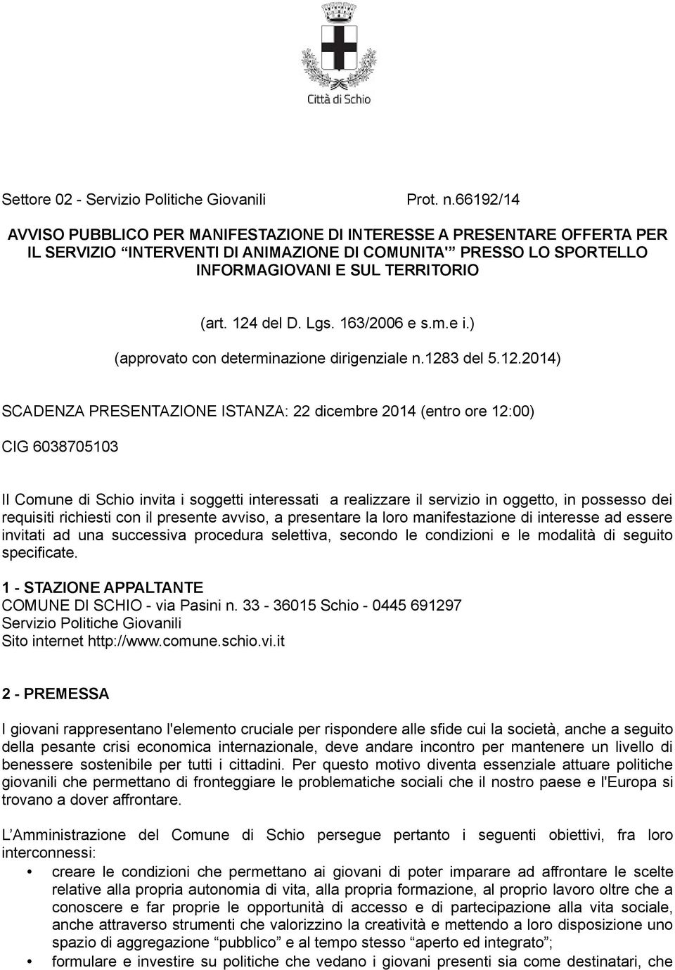 Lgs. 163/2006 e s.m.e i.) (approvato con determinazione dirigenziale n.128