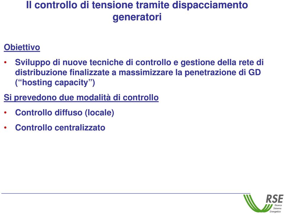 distribuzione finalizzate a massimizzare la penetrazione di GD ( hosting