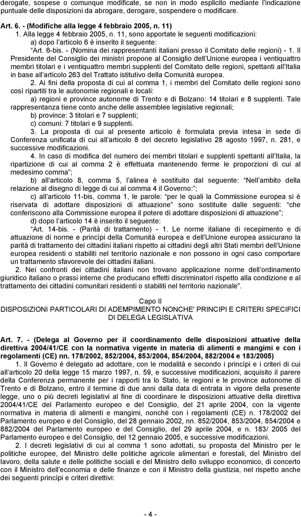 - (Nomina dei rappresentanti italiani presso il Comitato delle regioni) - 1.