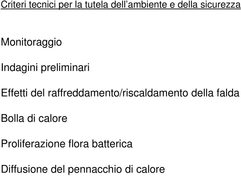 raffreddamento/riscaldamento della falda Bolla di calore