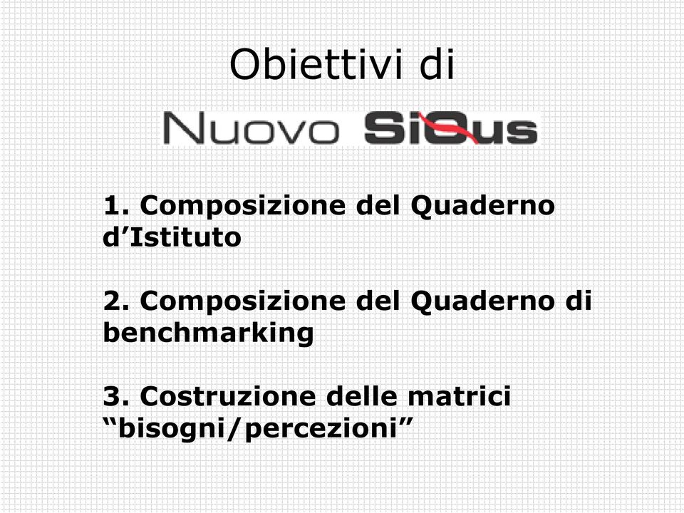 2. Composizione del Quaderno di