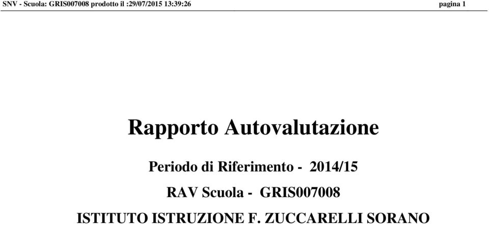 Autovalutazione Periodo di Riferimento -