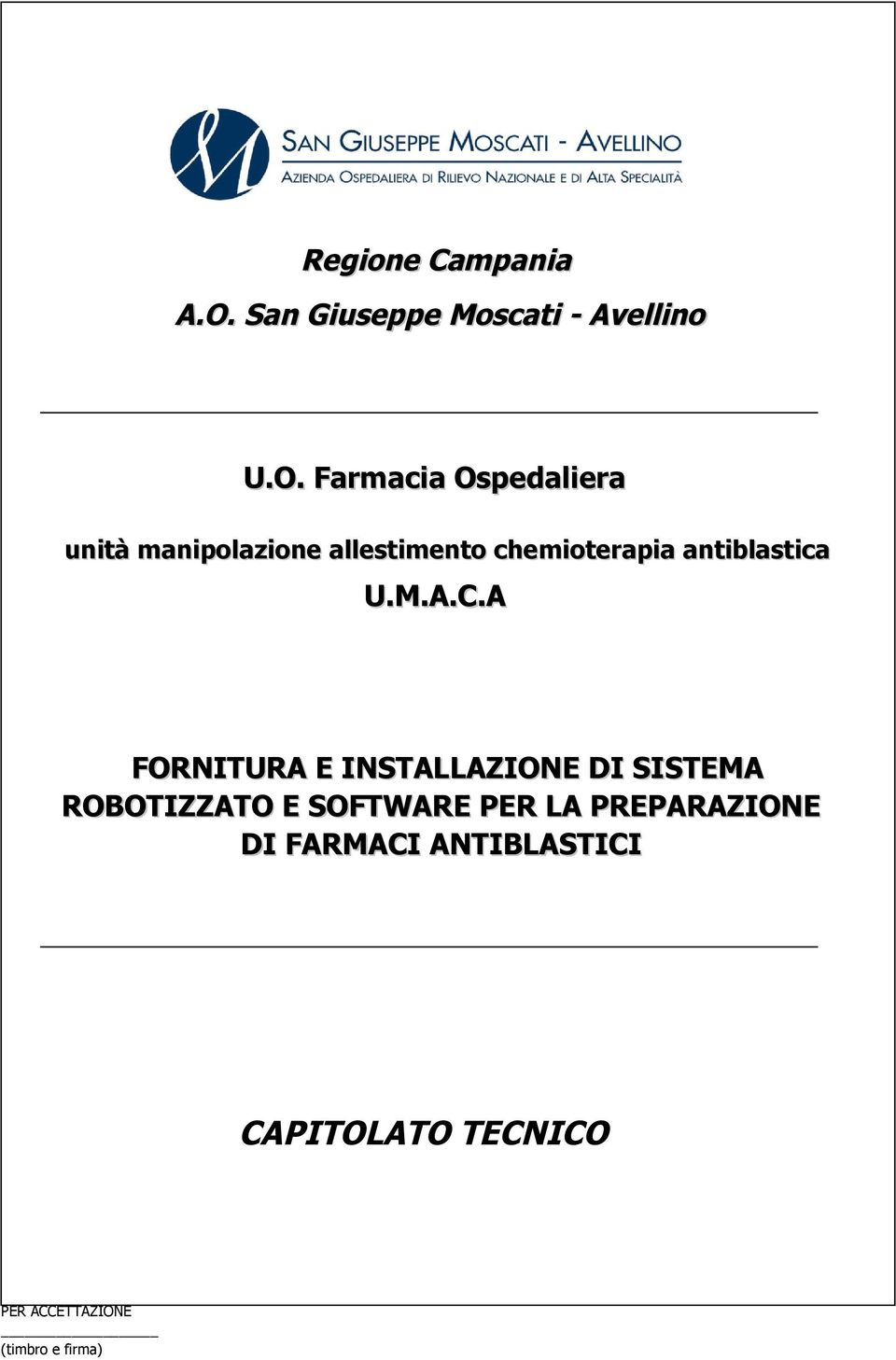 Farmacia Ospedaliera unità manipolazione allestimento chemioterapia