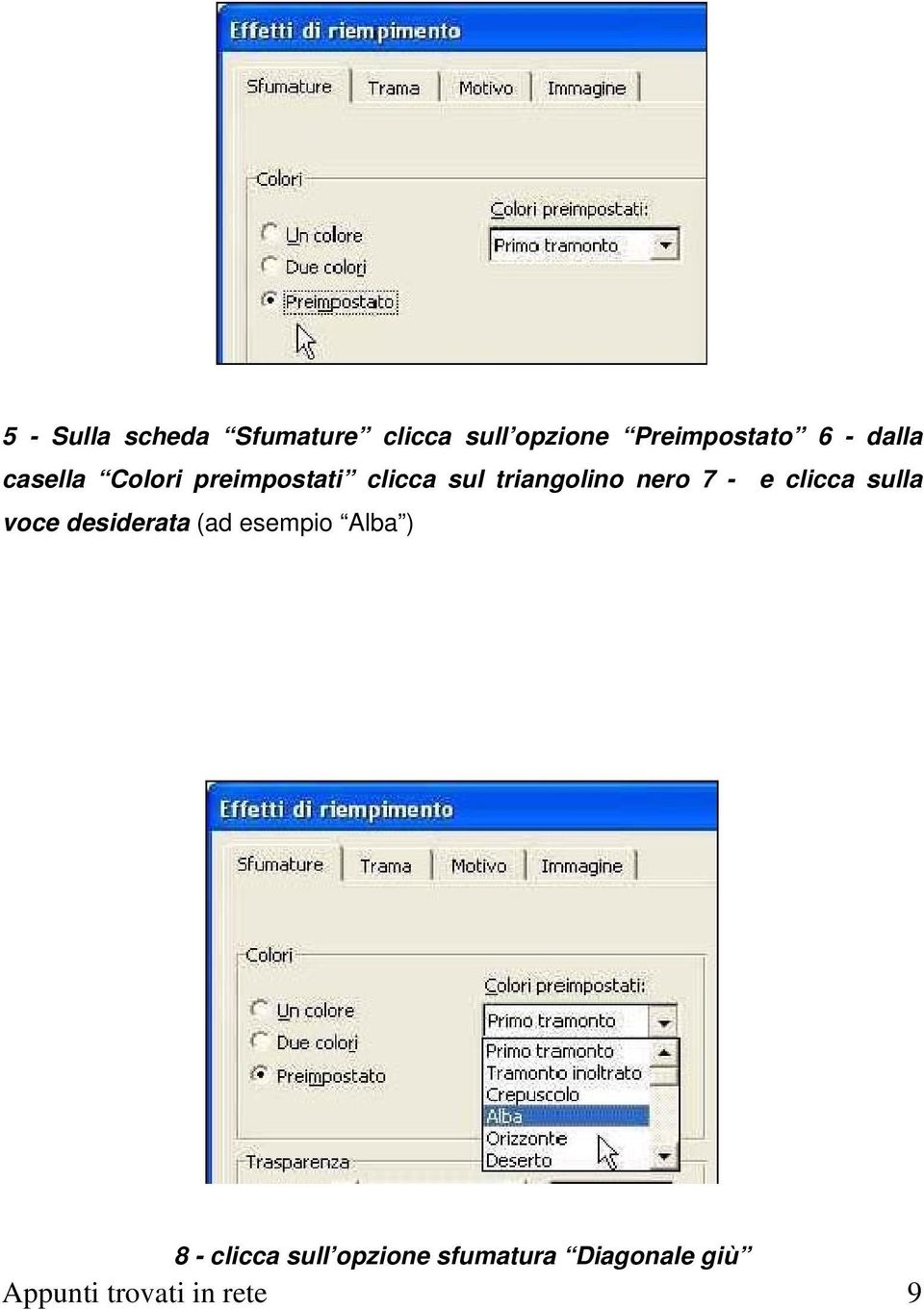 - e clicca sulla voce desiderata (ad esempio Alba ) 8 - clicca