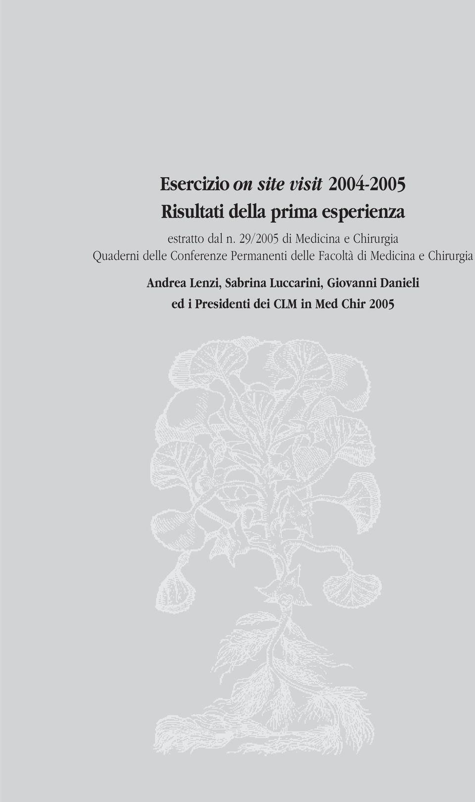 29/2005 di Medicina e Chirurgia Quaderni delle Conferenze Permanenti